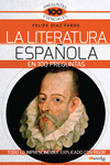 LITERATURA ESPAOLA EN 100 PREGUNTAS